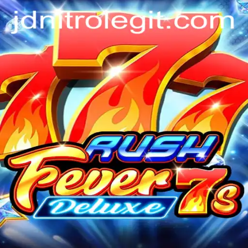 Discover the Excitement of RushFever7sDeluxe with Jdnitro